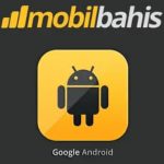 mobilbahis android indir