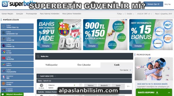 superbetin güvenilir mi